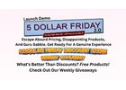 New Five Dollar Friday 2.0 Launch